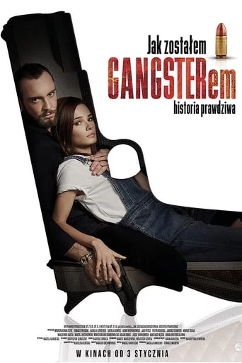 постер Як я став гангстером. Правдива історія / Як стати гангстером. Справжня історія